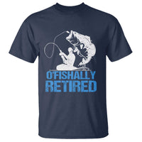 Retirement T Shirt O'fishally Retired Fishing Fisherman - Wonder Print Shop