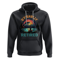 Retirement Hoodie O'fishally Retired Fishing Men - Wonder Print Shop