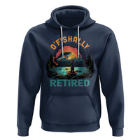 Retirement Hoodie O'fishally Retired Fishing Men - Wonder Print Shop
