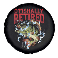 Retirement Fishing O'fishally Retired Fisherman Spare Tire Cover