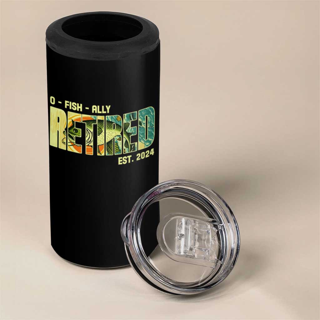 Retirement 4 in 1 Can Cooler Tumbler O'fishally Retired Fishing Men Fisherman