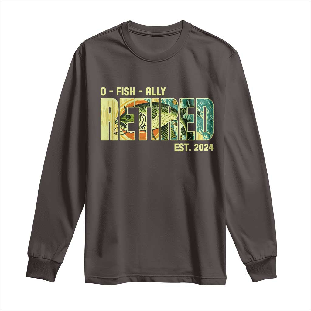 Retirement Long Sleeve Shirt O'fishally Retired Fishing Men Fisherman
