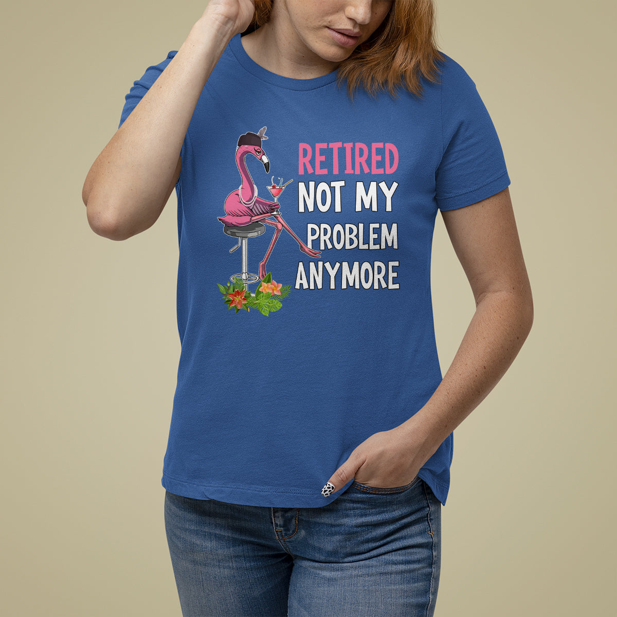 Retirement T Shirt For Women Retired Not My Problem Anymore Funny Flamingo - Wonder Print Shop