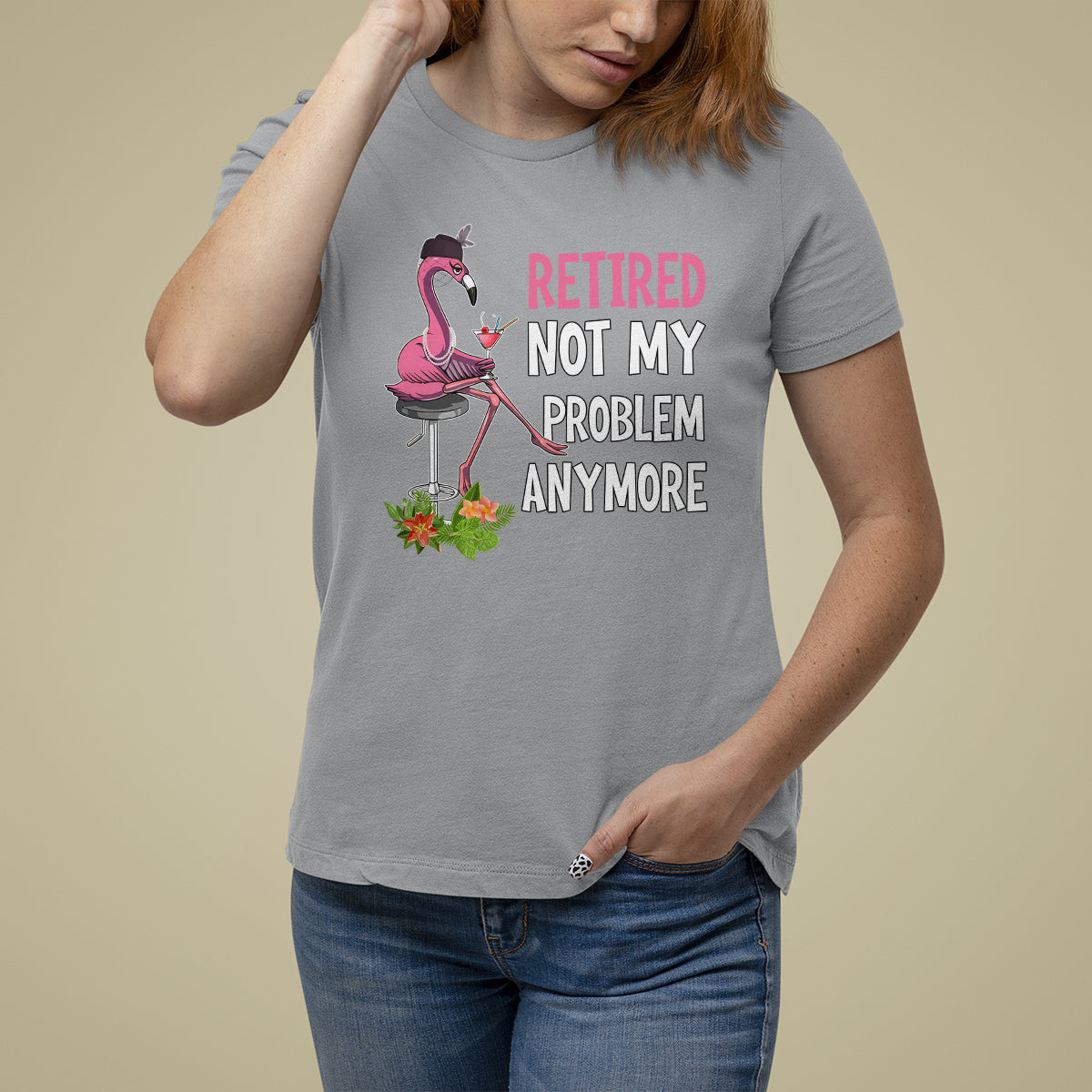 Retirement T Shirt For Women Retired Not My Problem Anymore Funny Flamingo - Wonder Print Shop
