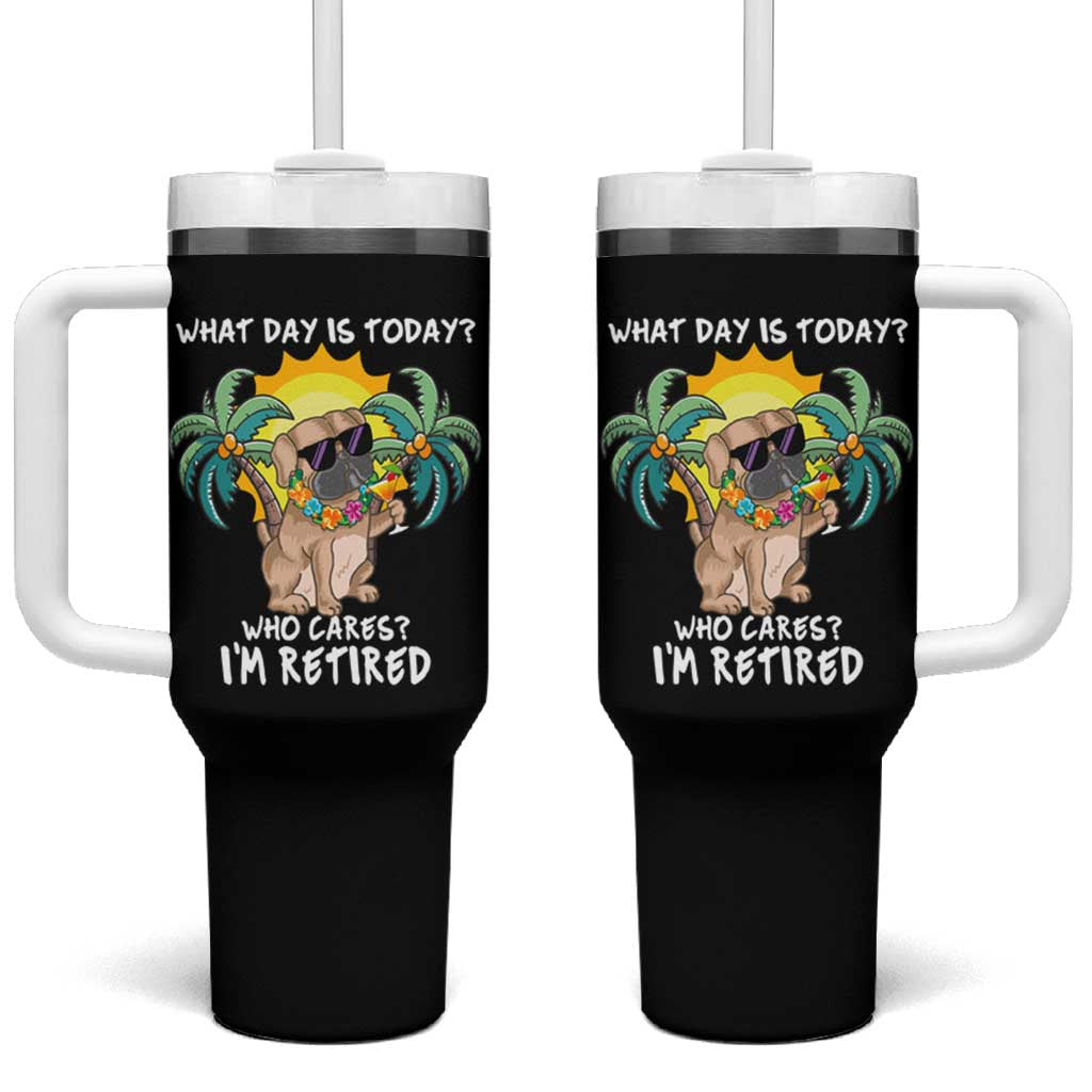 Funny Retirement Tumbler With Handle What Day Is Today Who Cares I'm Retired Funny Dog At Beach