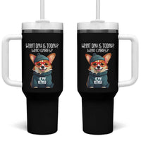 Funny Retirement Tumbler With Handle What Day Is Today Who Cares I'm Retired Funny Dog
