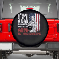 Funny Retirement Spare Tire Cover I'm A Dad A Grandpa And A Retired Army Nothing Scares Me