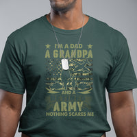 Retirement T Shirt I'm A Dad A Grandpa And A Retired Army Nothing Scares Me - Wonder Print Shop