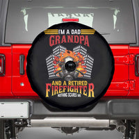 Retirement Spare Tire Cover I'm A Dad A Grandpa And A Retired Firefighter Nothing Scares Me