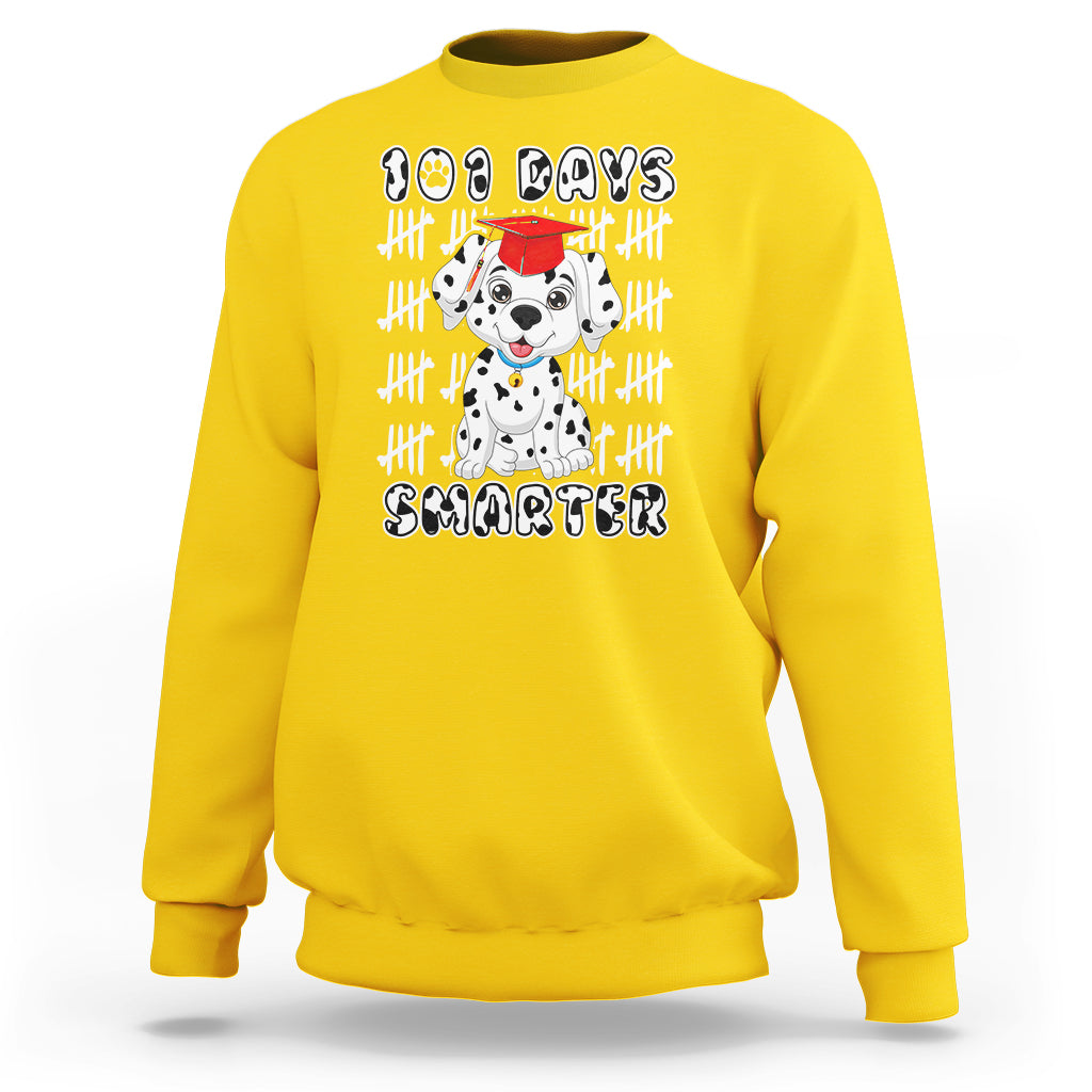 100th Day Of School Sweatshirt 101 Days Smarter Cute Dalmatian Dog - Wonder Print Shop