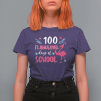 100th Day Of School T Shirt For Women 100 Flamazing Days Flamingo - Wonder Print Shop