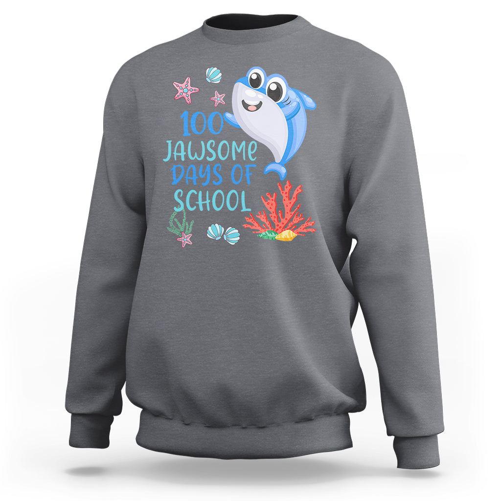 100th Day Of School Sweatshirt 100 Jawsome Days Funny Shark - Wonder Print Shop