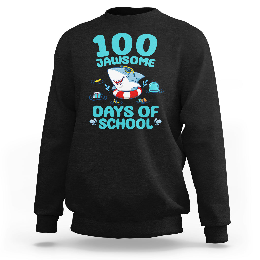 100th Day Of School Sweatshirt 100 Jawsome Days Funny Shark - Wonder Print Shop