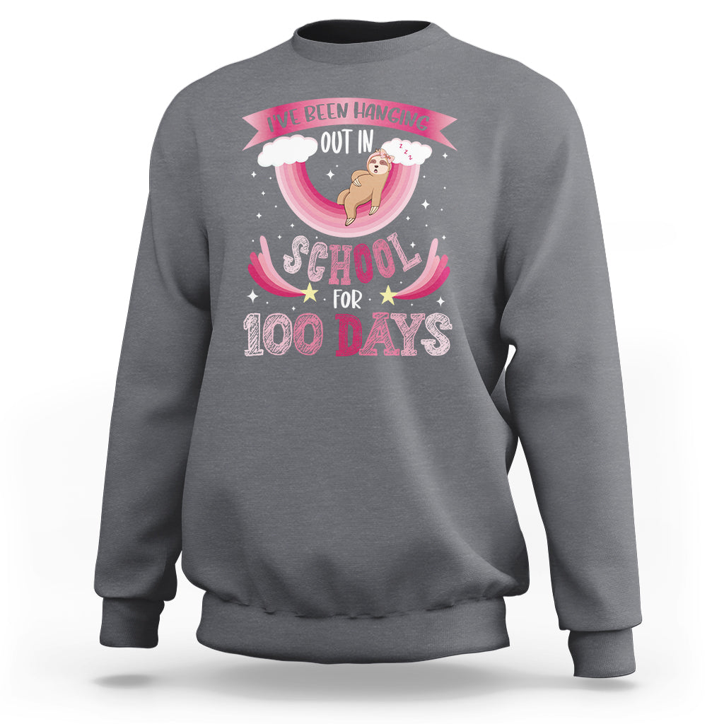 100th Day Of School Sweatshirt Hanging Out In School For 100 Days Funny Sloth - Wonder Print Shop
