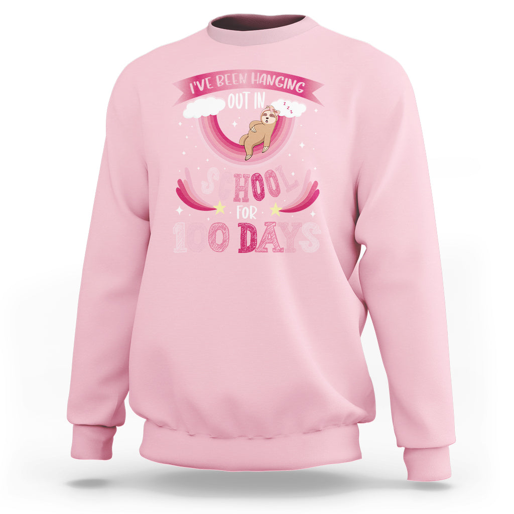 100th Day Of School Sweatshirt Hanging Out In School For 100 Days Funny Sloth - Wonder Print Shop