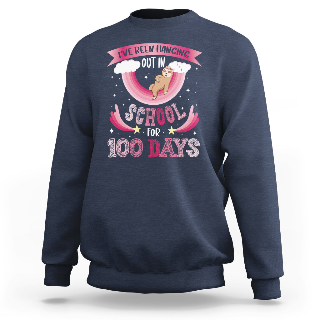 100th Day Of School Sweatshirt Hanging Out In School For 100 Days Funny Sloth - Wonder Print Shop