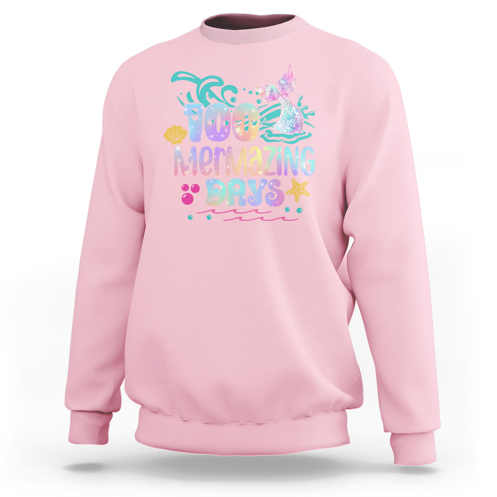 100th Day Of School Sweatshirt 100 Mermazing Days Mermaid - Wonder Print Shop