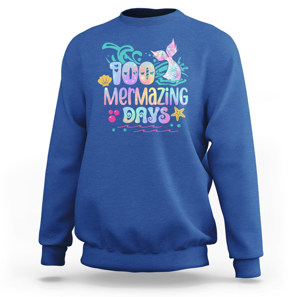 100th Day Of School Sweatshirt 100 Mermazing Days Mermaid - Wonder Print Shop