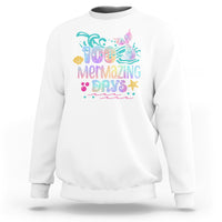 100th Day Of School Sweatshirt 100 Mermazing Days Mermaid - Wonder Print Shop
