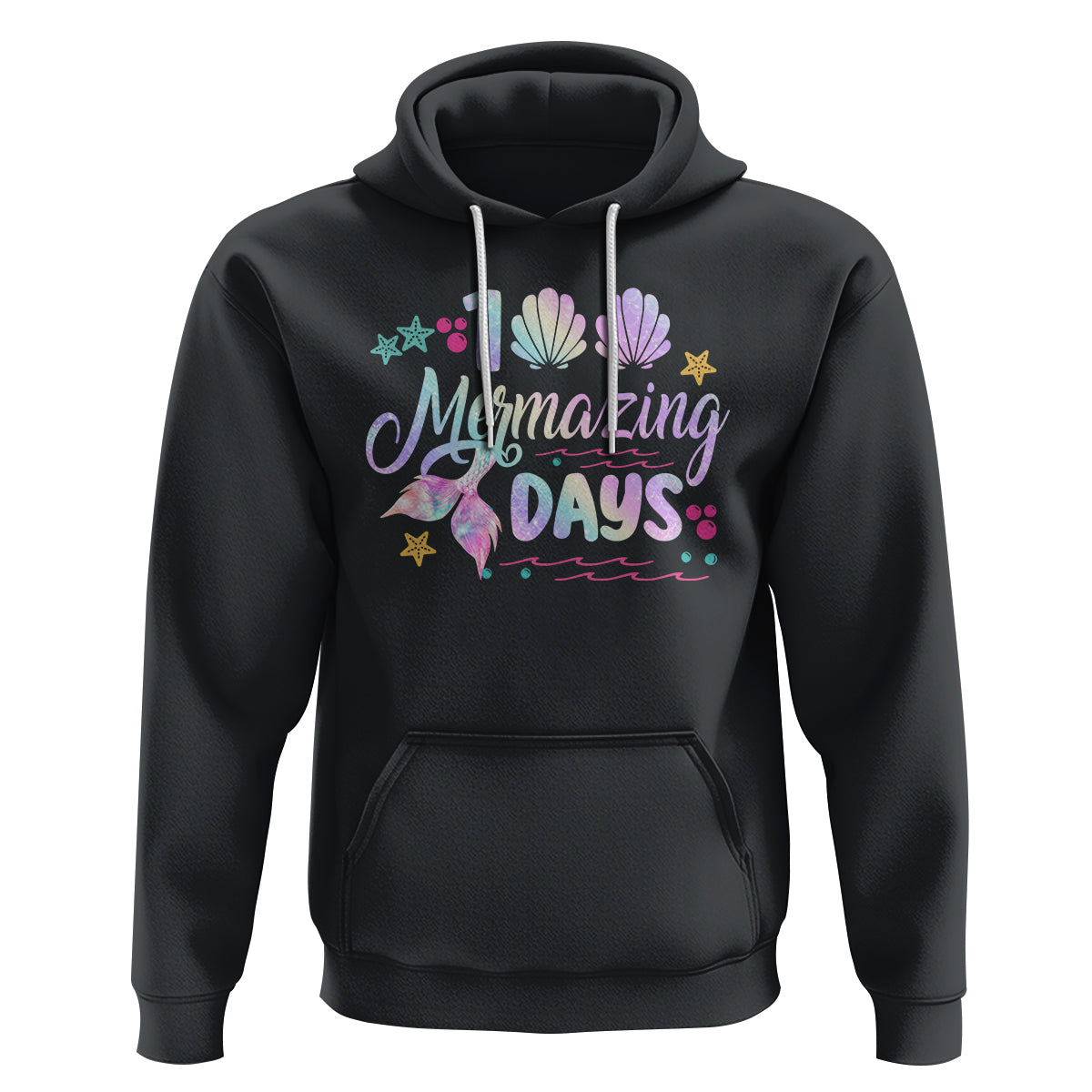 100th Day Of School Hoodie 101 Mermazing Days Mermaid - Wonder Print Shop