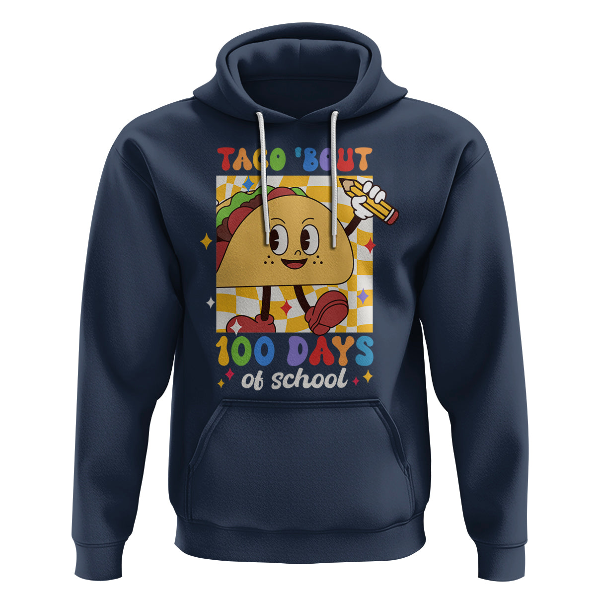 100th Day Of School Hoodie Taco Bout 100 Days Mexico Food - Wonder Print Shop