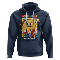 100th Day Of School Hoodie Taco Bout 100 Days Mexico Food - Wonder Print Shop