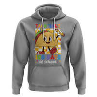 100th Day Of School Hoodie Taco Bout 100 Days Mexico Food - Wonder Print Shop
