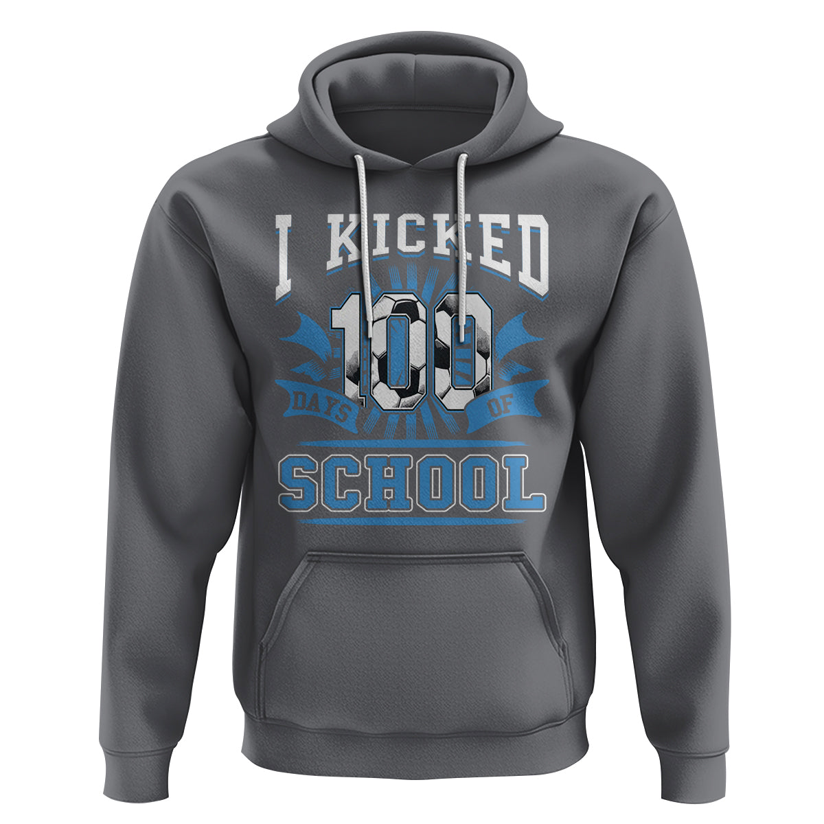 I Kicked 100 Days Of School Soccer Player Hoodie - Wonder Print Shop