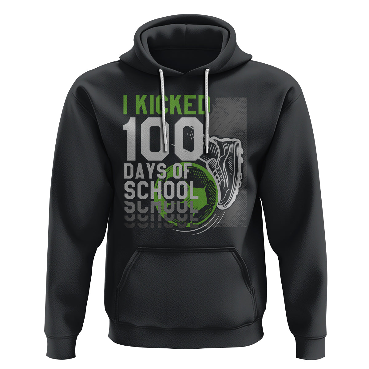 I Kicked 100 Days Of School Soccer Player Hoodie - Wonder Print Shop