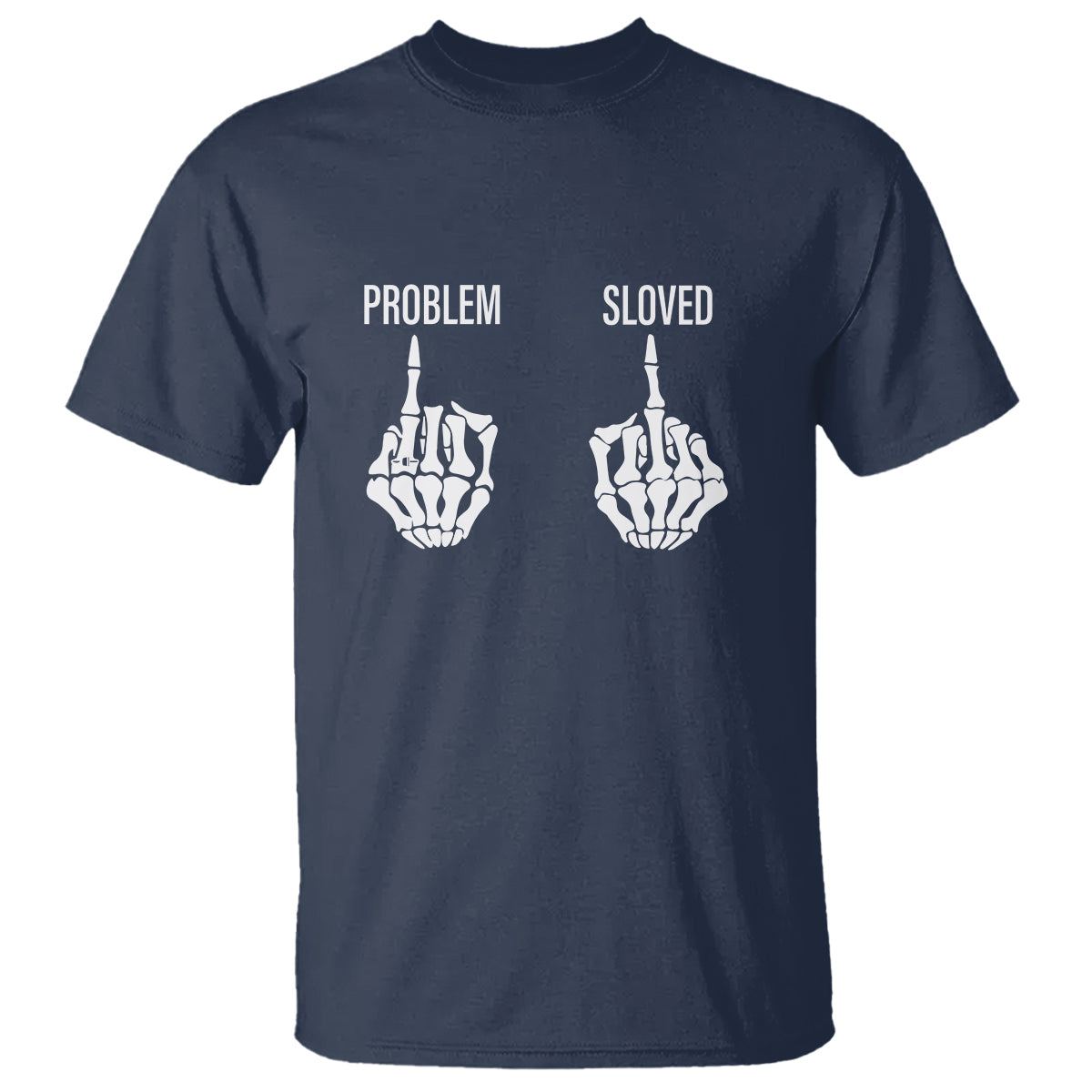 Funny Divorce T Shirt Problem is Solved Skeleton Hand Divorcee - Wonder Print Shop