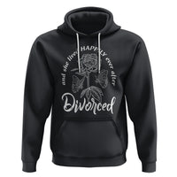 She Lived Happy Ever After Divorce Hoodie - Wonder Print Shop