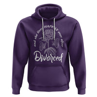 She Lived Happy Ever After Divorce Hoodie - Wonder Print Shop