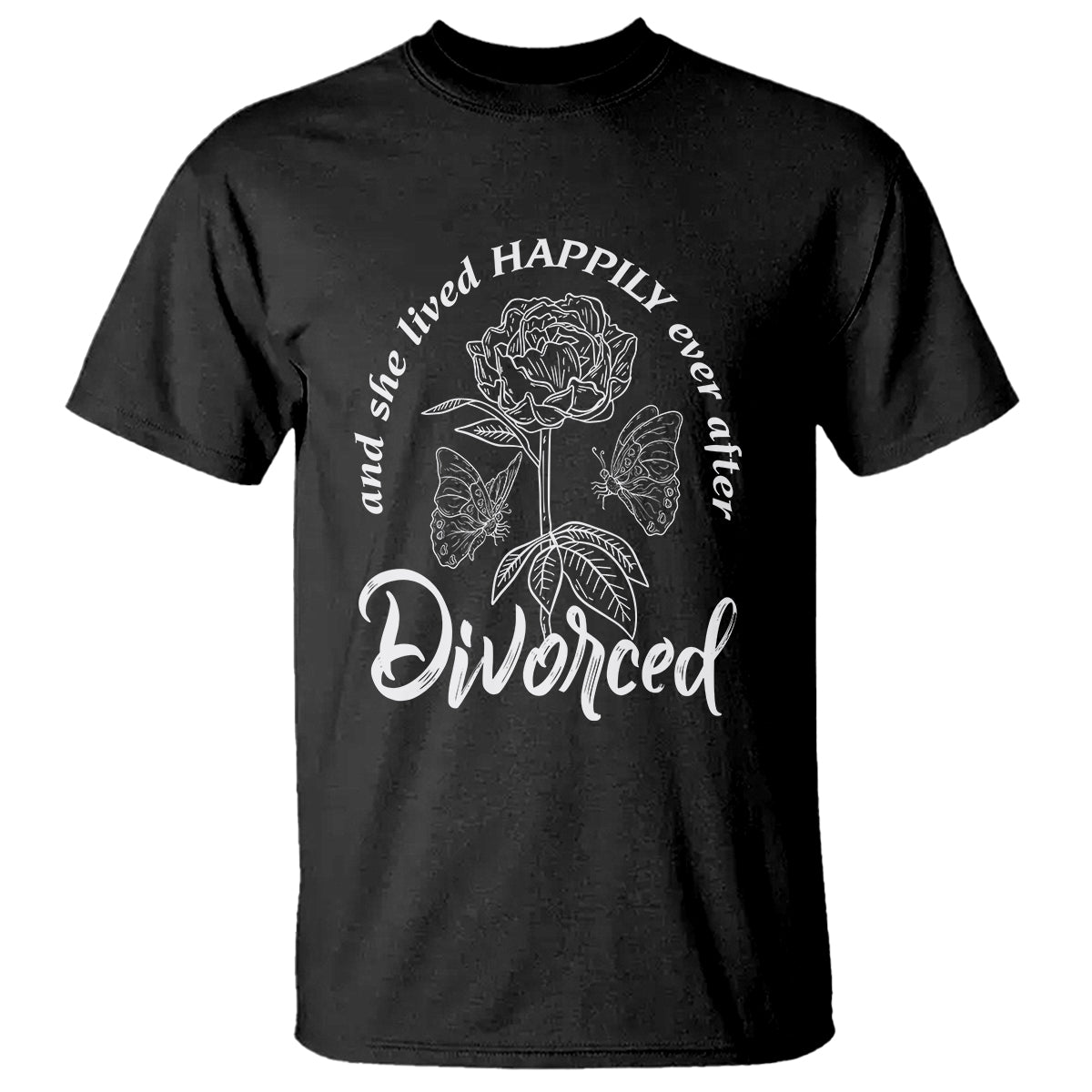 She Lived Happy Ever After Divorce T Shirt - Wonder Print Shop
