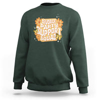 Divorce Party Support Squad Sweatshirt - Wonder Print Shop