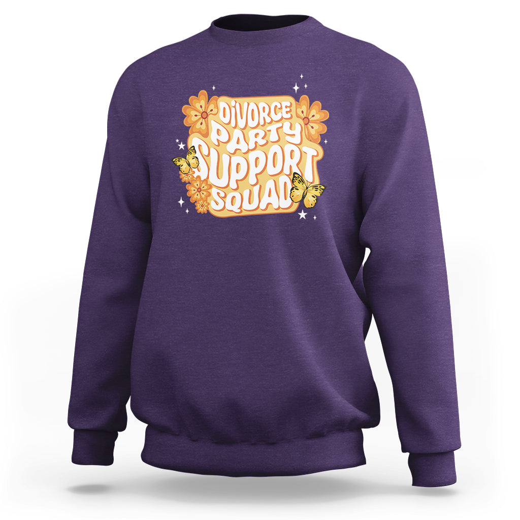 Divorce Party Support Squad Sweatshirt - Wonder Print Shop