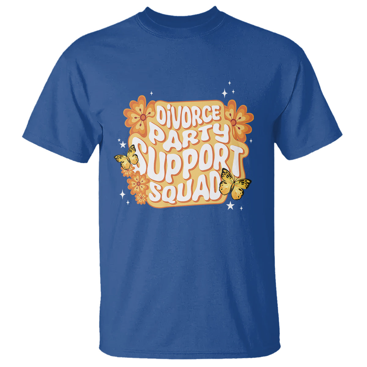Divorce Party Support Squad T Shirt - Wonder Print Shop