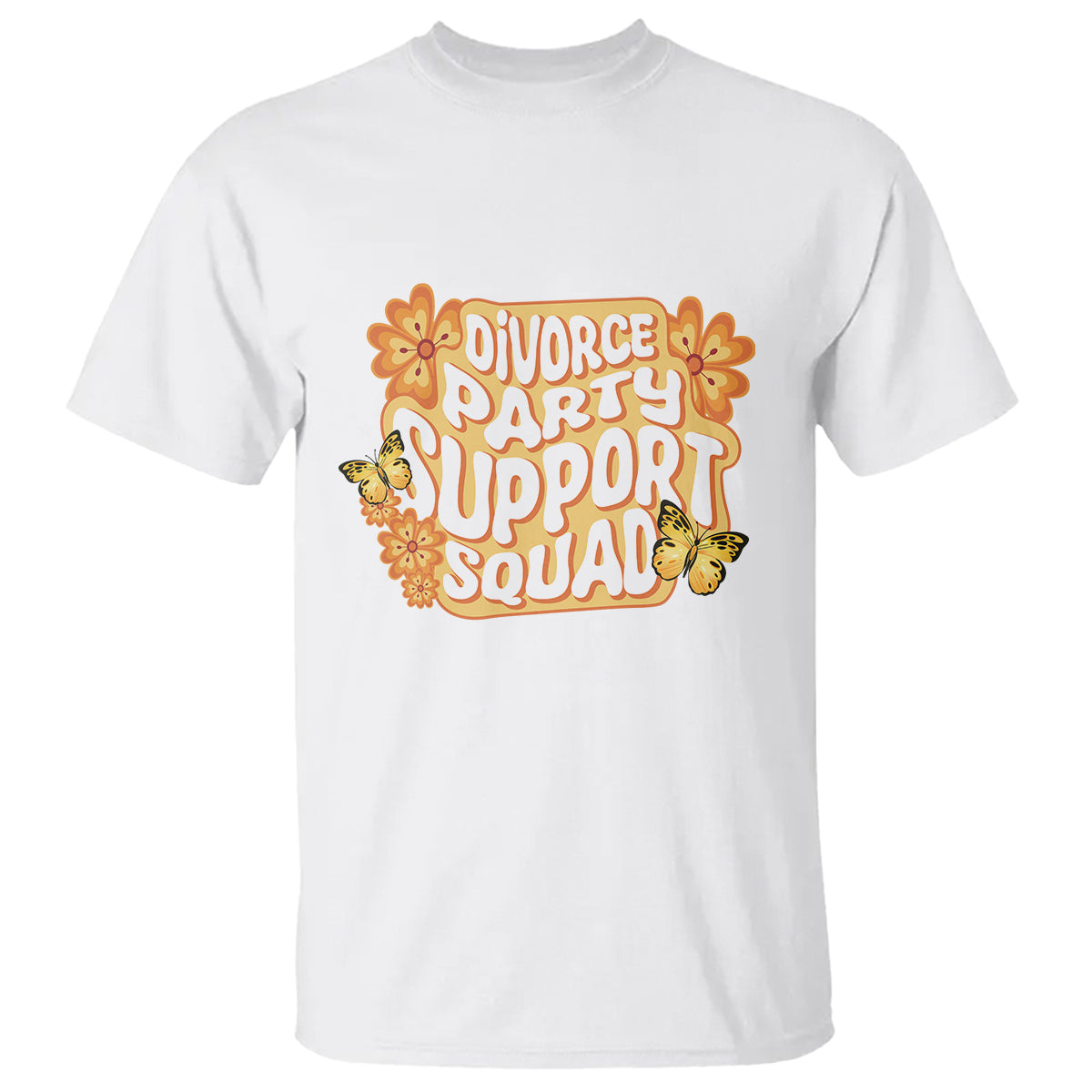 Divorce Party Support Squad T Shirt - Wonder Print Shop