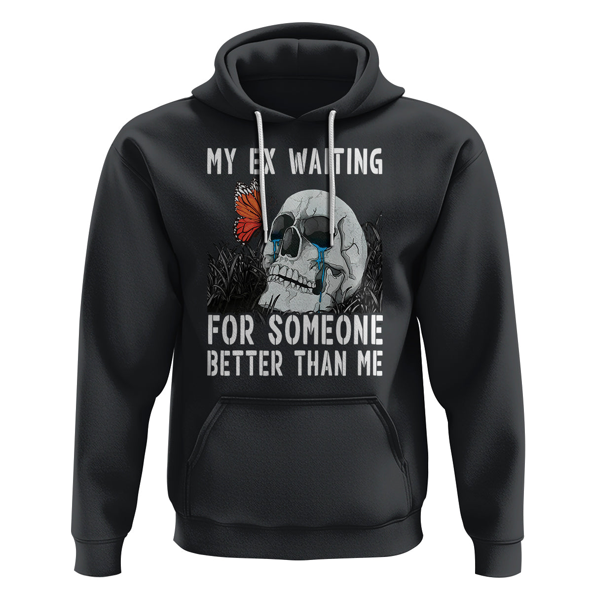 Break Up Hoodie Funny Skeleton My Ex Waiting For Someone Better Than Me - Wonder Print Shop