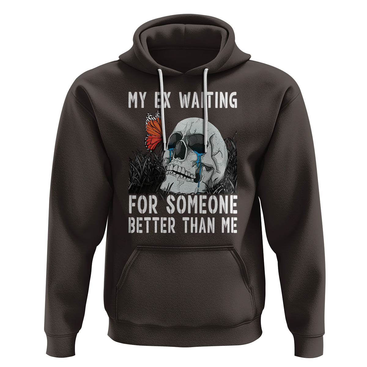Break Up Hoodie Funny Skeleton My Ex Waiting For Someone Better Than Me - Wonder Print Shop