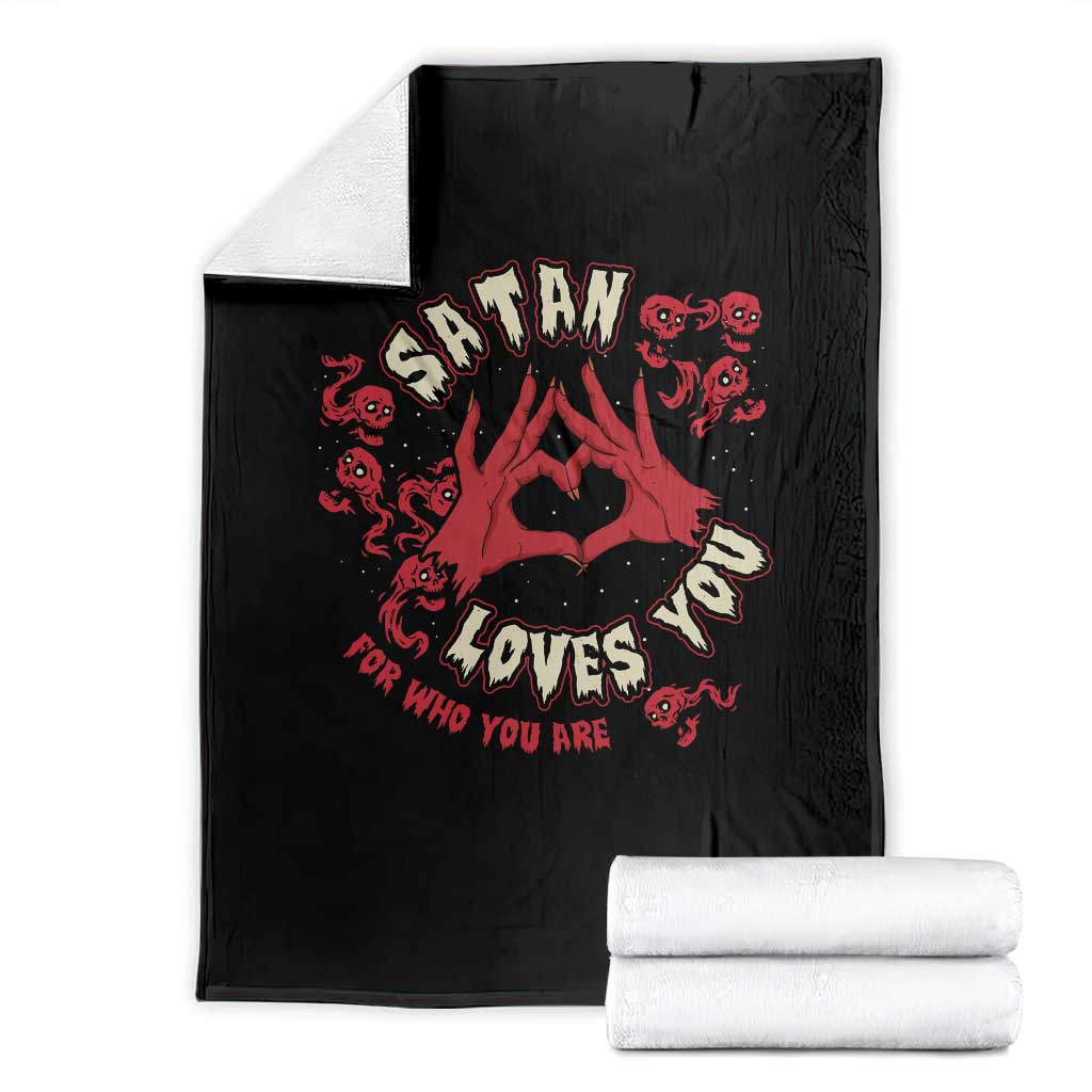 Funny Halloween Throw Blanket Satan Loves You For Who You Are - Wonder Print Shop