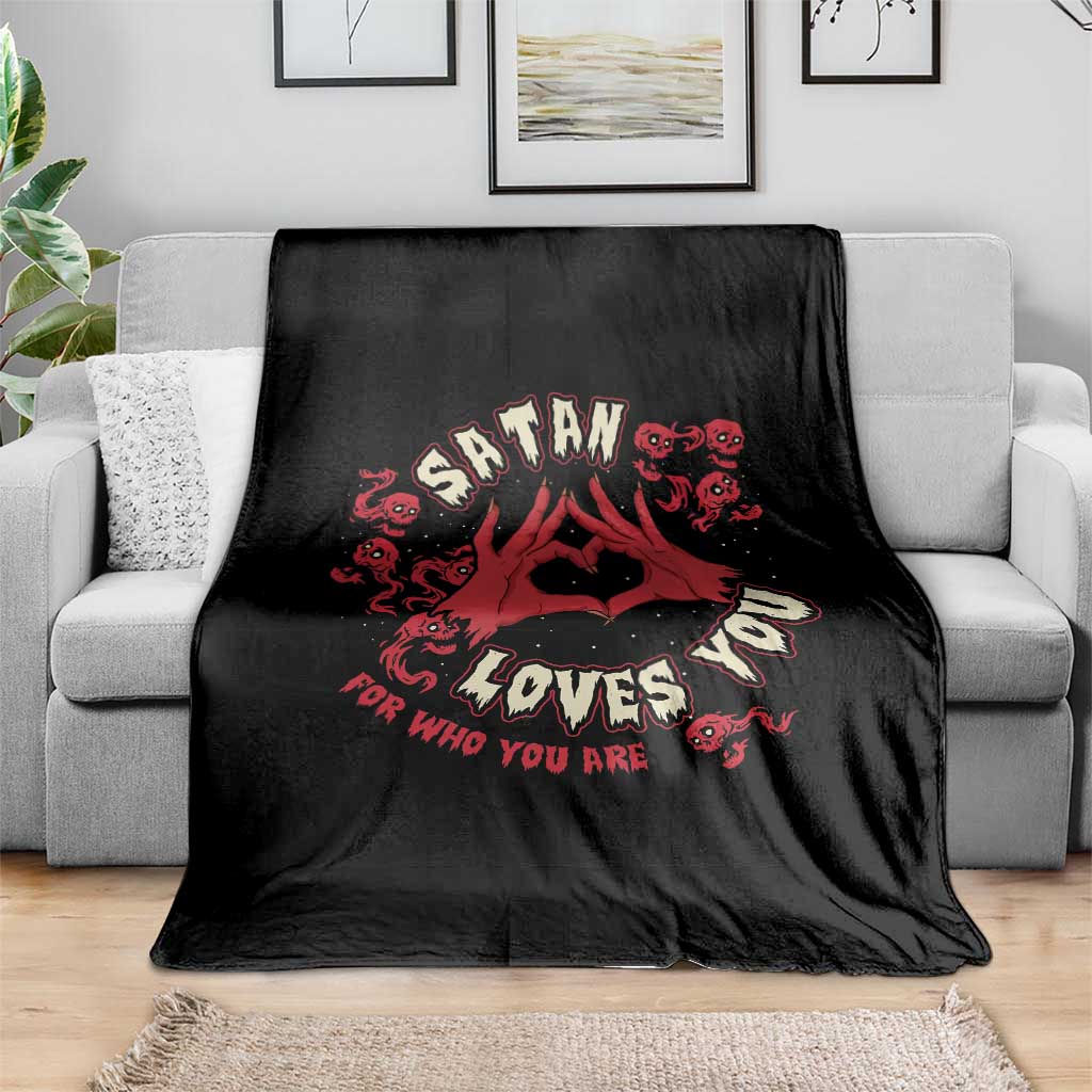 Funny Halloween Throw Blanket Satan Loves You For Who You Are - Wonder Print Shop