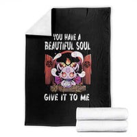 Kawaii Satan Halloween Throw Blanket You Have a Beautiful Soul - Wonder Print Shop