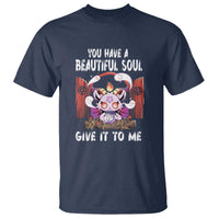 Kawaii Satan Halloween T Shirt You Have a Beautiful Soul - Wonder Print Shop