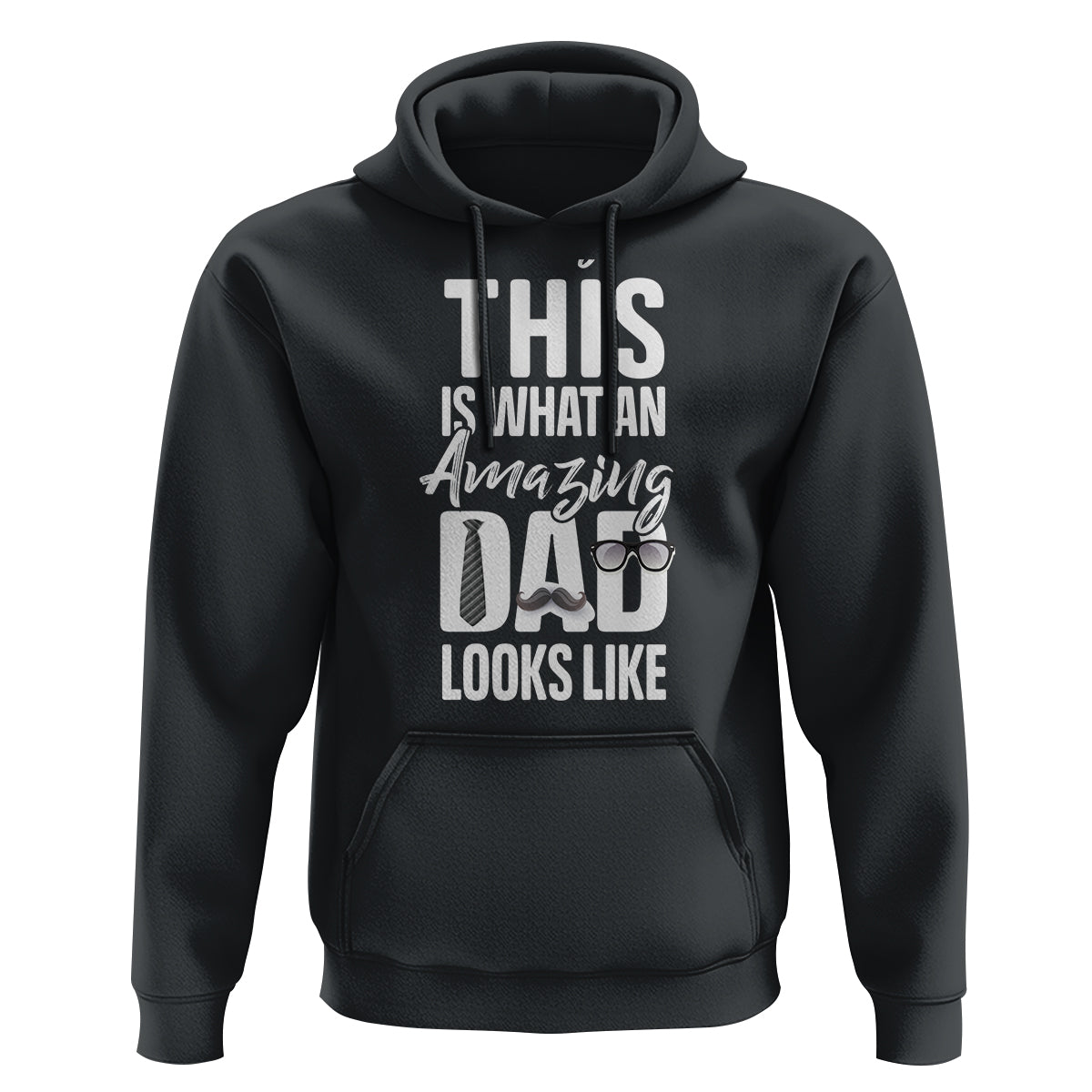 Father's Day Hoodie This is What an Amazing Dad Looks Like - Wonder Print Shop