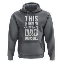 Father's Day Hoodie This is What an Amazing Dad Looks Like - Wonder Print Shop