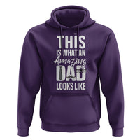 Father's Day Hoodie This is What an Amazing Dad Looks Like - Wonder Print Shop