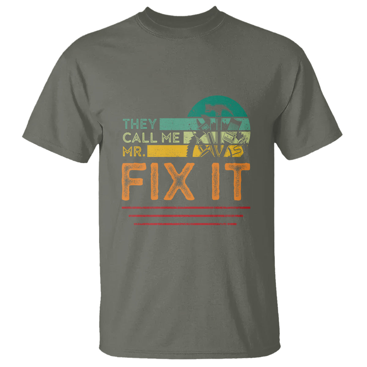 Father's Day T Shirt They Call Me Mr. Fix It - Wonder Print Shop