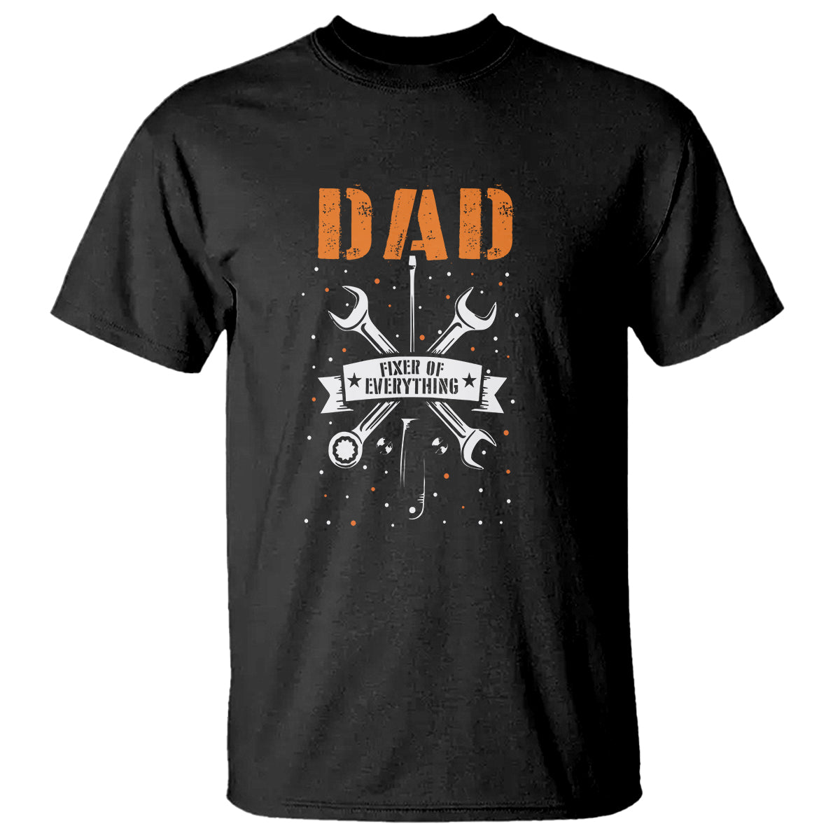 Father's Day T Shirt Dad Fixer Of Everything - Wonder Print Shop