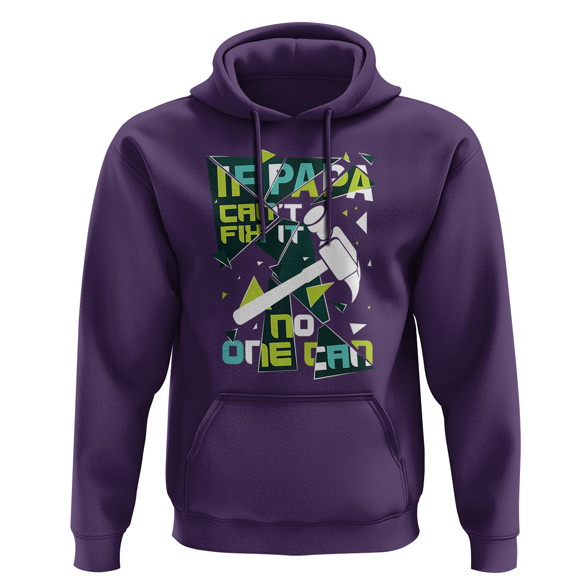 Father's Day Hoodie If Papa Can't Fix It No One Can - Wonder Print Shop