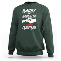 Father's Day Sweatshirt Dad Daughter A Perfect Chaos Team - Wonder Print Shop